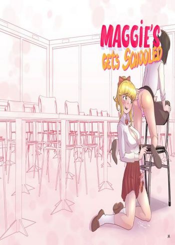 Maggie's Hard 2 - Maggie's Gets Schooled